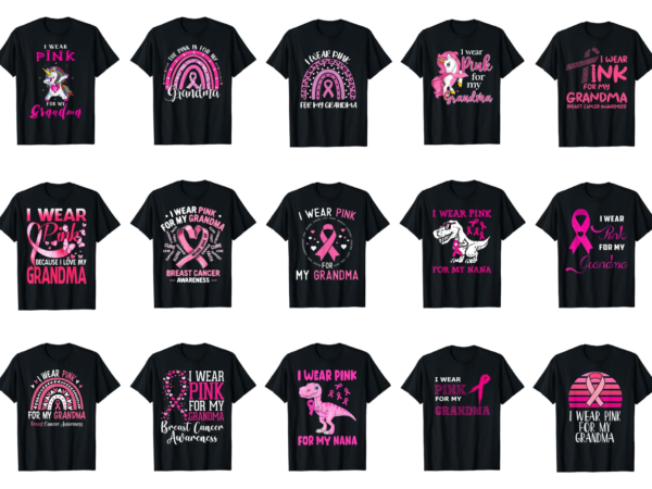 15 breast cancer awareness for grandma shirt designs bundle for commercial use part 2, breast cancer awareness t-shirt, breast cancer awareness png file, breast cancer awareness digital file, breast cancer