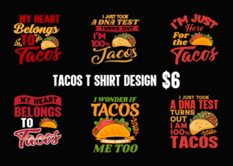 Tacos graphic t shirt design bundle, world tacos day t shirt, world typography tacos day t shirt design, tacos lettering t shirt, tacos t shirt design, taco t shirts designs,