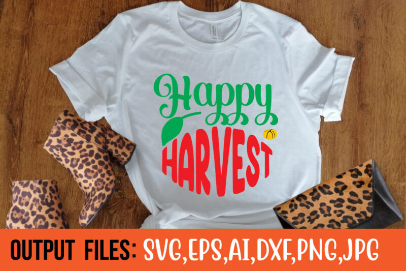 Happy Harvest SVG Cut File