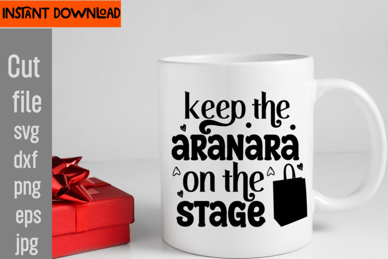 Keep The Aranara On The Stage T-shirt Design,Do Not Disturb Shopping In Progress T-shirt Design,Tote Bag Quotes svg, Shopping svg, Funny Quotes svg, Sarcastic svg, Mom Quotes svg, Motherhood svg,