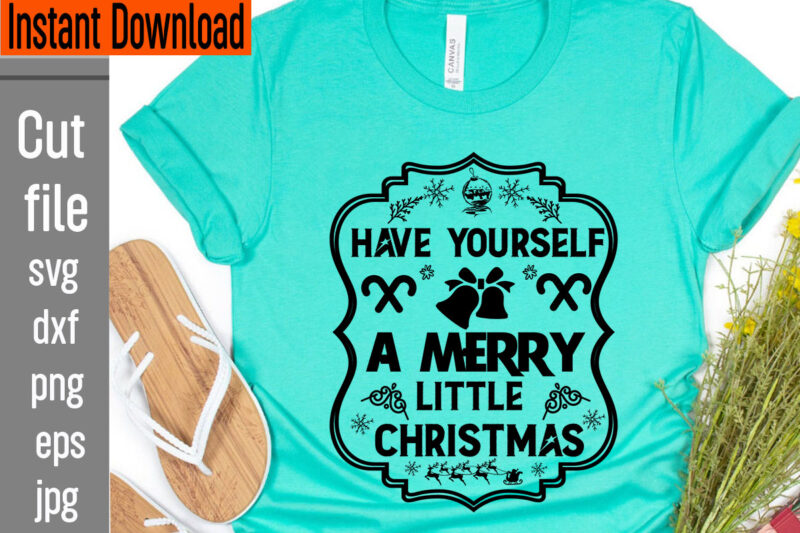 Have Yourself A Merry Little Christmas T-shirt Design,Frosty's Snowflake Cafe Hats Boots & Mittens Required T-shirt Design,Vintage Christmas Bundle, Vintage Christmas Sign Vintage Christmas Sign Bundle, Vintage Christmas Svg Bundle