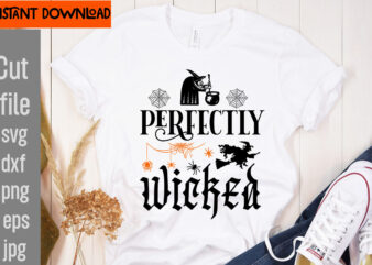Perfectly Wicked T-shirt Design,31 October T-shirt Design,Halloween T-Shirt Design Bundle, Halloween T-Shirt Design Bundle Quotes,Halloween Mega T-Shirt Design Bundle, Happy Halloween T-shirt Design, halloween halloween,horror,nights halloween,costumes halloween,horror,nights,2023 spirit,halloween,near,me halloween,movies google,doodle,halloween