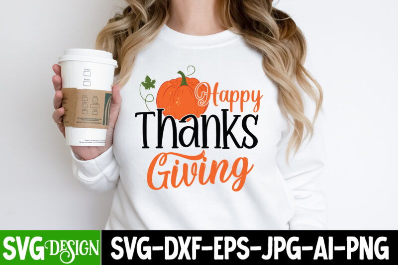 Happy Thanks Giving T-Shirt Design, Happy Thanks Giving , Autumn Blessing T-Shirt Desgn, Autumn Blessing Vector T-Shirt Design, Fall SVG Bundle, Fall Svg, Autumn Svg, Thanksgiving Svg, Fall Svg Designs,