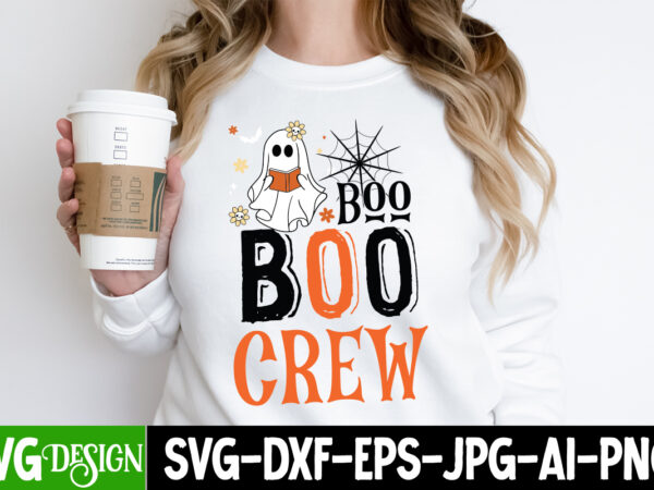 Boo boo crew t-shirt design, boo boo crew vector t-shirt design, halloween svg bundle, retro halloween bundle,spooky season, trick or treat svg,halloween svg,spooky vibes svg,funny halloween svg,halloween sublimation png ,