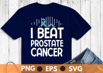 I beat prostate cancer T-shirt design vector, prostate cancer survivor, Light Blue Ribbon Survivor, Blue Ribbon, prostate cancer shirt for dad, prostate cancer shirt eps, mom blue Ribbon