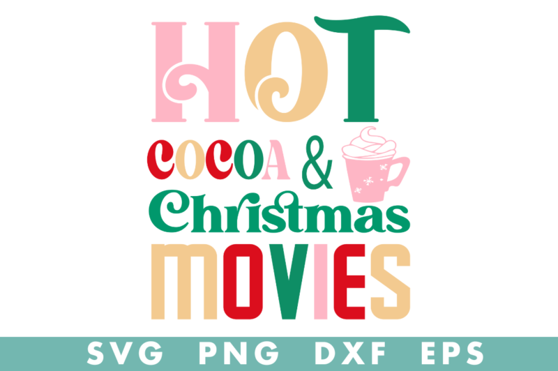 hot cocoa & christmas movies tshirt design