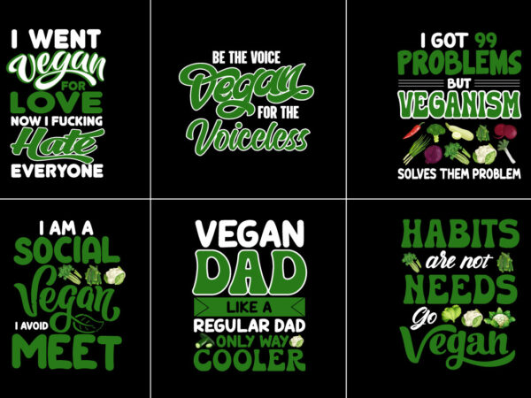 Lettering design bundle, lettering designs bundle, vegan t shirt bundle, vegan t shirts bundle, vegan shirt bundle, vegan shirts bundle, vegan typography bundle, vegan typography shirts bundle, vegan design bundle,