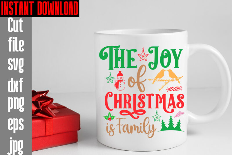The Joy Of Christmas Is Family T-shirt Design,Merry Christmas And A Happy New Year T-shirt Design,I Wasn't Made For Winter SVG cut fileWishing You A Merry Christmas T-shirt Design,Stressed Blessed