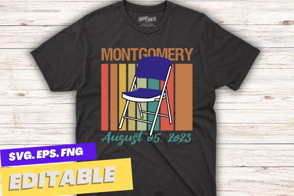 6 montgomery shirt, funny, retro, vintage, sunset design, hilarious, folding chair, montgomery alabama great, celebrate, august family, friends, loved oneswear, women montgomery alabama river boat, montgomery riverfront park