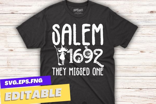 Salem 1692 they missed one t-shirt design vector svg,. salem 1692 you missed one, black cats, pumpkins, ghosts, halloween
