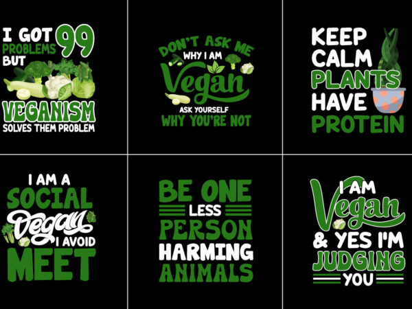 Lettering design bundle, lettering designs bundle, vegan t shirt bundle, vegan t shirts bundle, vegan shirt bundle, vegan shirts bundle, vegan typography bundle, vegan typography shirts bundle, vegan design bundle,
