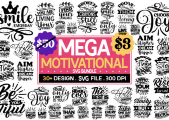 Motivational Quotes SVG Bundle , Inspirational Svg Bundle, Inspirational Quotes Svg Bundle, Motivational Svg Bundle, Christian Svg Bundle, Self Love Svg Png Cut File t shirt designs for sale