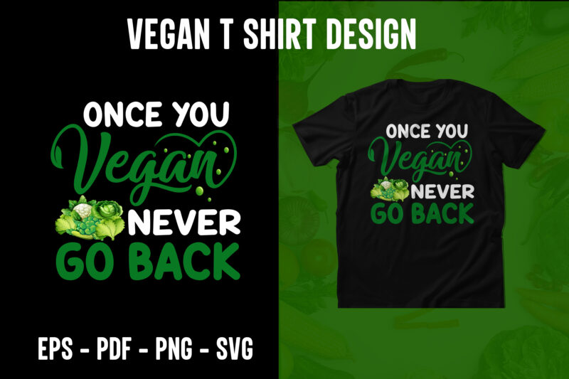Vegan t shirt, Vegan t shirts, Vegan shirt, Vegan shirts, Vegan typography, Vegan typography shirts, Vegan design, Lettering shirt, Lettering t shirts, t shirt, t shirts, shirt, shirts, typography t