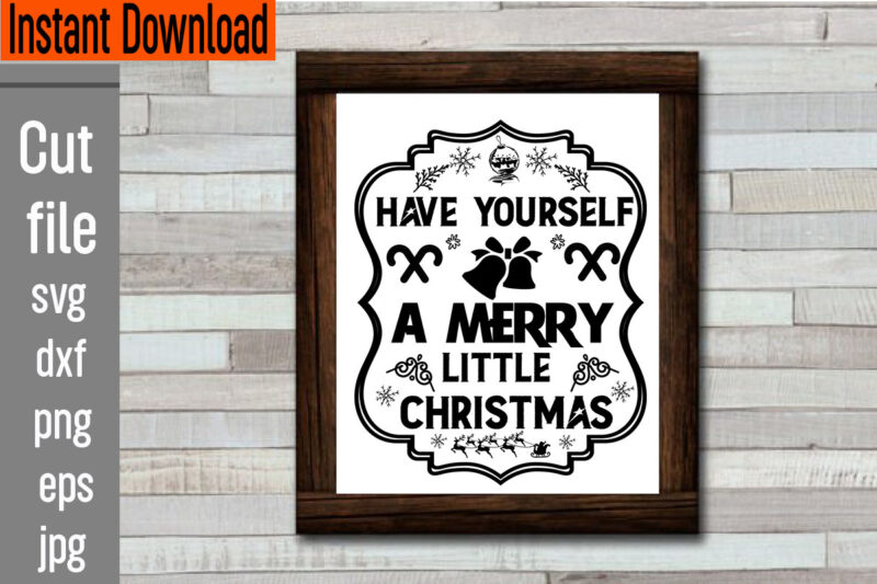 Have Yourself A Merry Little Christmas T-shirt Design,Frosty's Snowflake Cafe Hats Boots & Mittens Required T-shirt Design,Vintage Christmas Bundle, Vintage Christmas Sign Vintage Christmas Sign Bundle, Vintage Christmas Svg Bundle