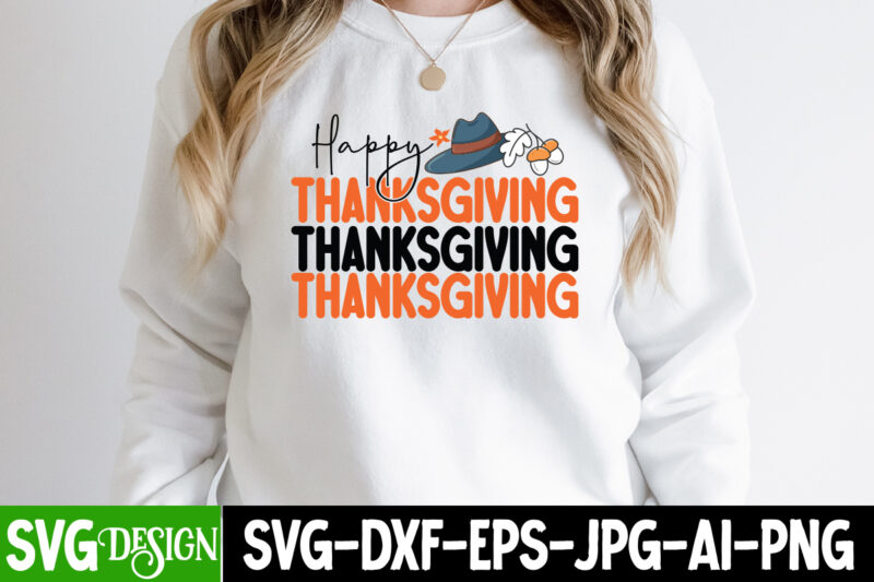 Happy Thanksgiving T-Shirt Design, Happy Thanksgiving Vector T-Shirt Design, Happy Fall Y’all T-shirt Design,Fall Buket List T-shirt Design,Autumn SVG Bundle,autumn mid,autumn,festival autumn,joy,sedum autumn,fall autumn,lake,healthcare autumn,ridge,apartments when,does,autumn,start rugby,autumn,internationals autumn,season autumn,aesthetic autumn,at,oz