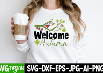 Welcome Autumn T-Shirt Design, Welcome Autumn Vector T-Shirt Design Quotes, Happy Fall Y’all T-shirt Design,Fall Buket List T-shirt Design,Autumn SVG Bundle,autumn mid,autumn,festival autumn,joy,sedum autumn,fall autumn,lake,healthcare autumn,ridge,apartments when,does,autumn,start rugby,autumn,internationals autumn,season autumn,aesthetic