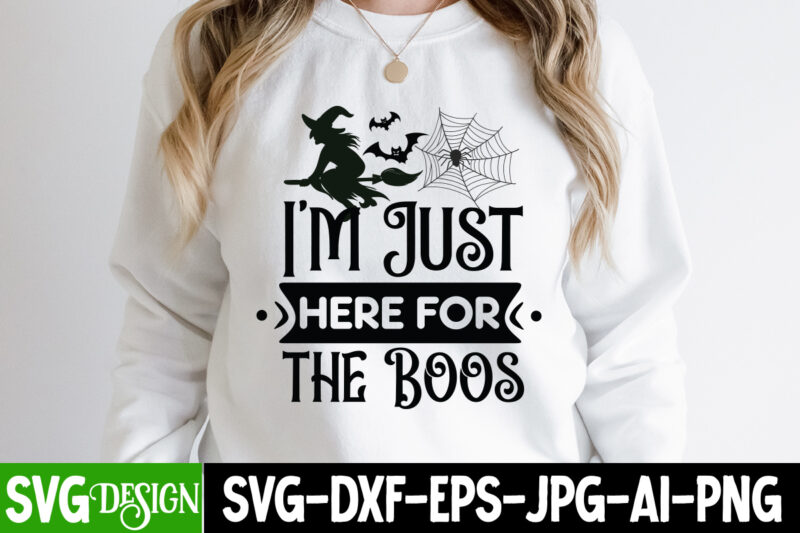I'm Just Here For The Boos T-Shirt Design, I'm Just Here For The Boos Vector T-Shirt Design, Happy Halloween T-shirt Design, halloween halloween,horror,nights halloween,costumes halloween,horror,nights,2023 spirit,halloween,near,me halloween,movies google,doodle,halloween halloween,decor cast,of,halloween,ends