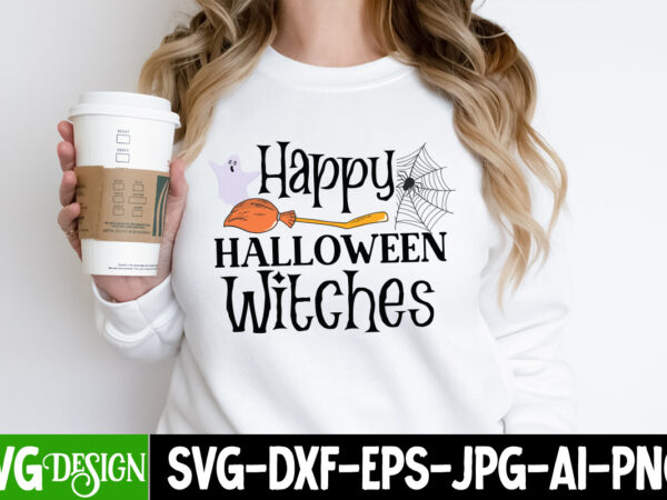 Happy halloween witches t-shirt design, happy halloween witches vector t-shirt design quotes , happy halloween t-shirt design, halloween halloween,horror,nights halloween,costumes halloween,horror,nights,2023 spirit,halloween,near,me halloween,movies google,doodle,halloween halloween,decor cast,of,halloween,ends halloween,animatronics halloween,aesthetic halloween,at,disneyland halloween,animatronics,2023