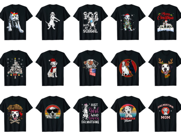 15 Dalmatian Shirt Designs Bundle For Commercial Use Part 5, Dalmatian T- shirt, Dalmatian png file, Dalmatian digital file, Dalmatian gift, Dalmatian  download, Dalmatian design - Buy t-shirt designs