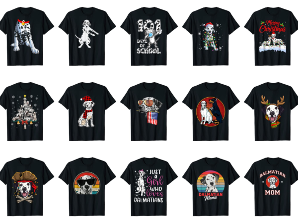 15 dalmatian shirt designs bundle for commercial use part 5, dalmatian t-shirt, dalmatian png file, dalmatian digital file, dalmatian gift, dalmatian download, dalmatian design