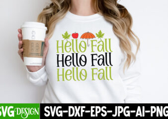 Hello Fall T-Shirt Design, Hello Fall Vector T-Shirt Design on Sale, Autumn Blessing T-Shirt Desgn, Autumn Blessing Vector T-Shirt Design, Fall SVG Bundle, Fall Svg, Autumn Svg, Thanksgiving Svg, Fall