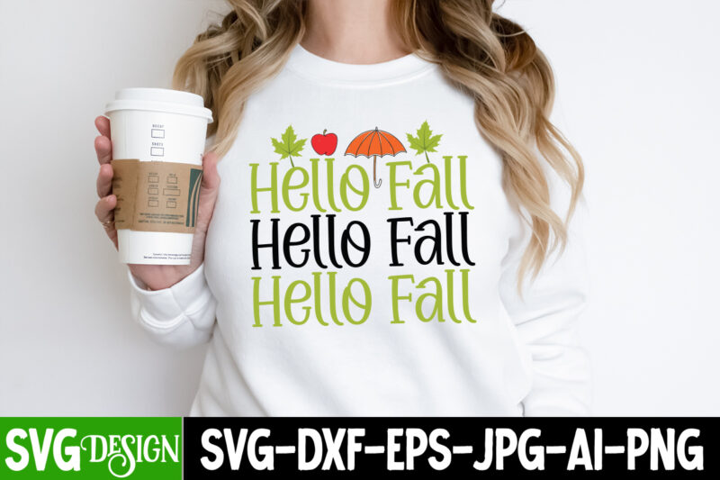 #Fall T-Shirt Design Bundle,#Autumn T-Shirt Design Bundle, Autumn SVG Bundle,Fall SVG Cutting Files, Hello Fall T-Shirt Design, Hello Fall Vector T-Shirt Design on Sale, Autumn Blessing T-Shirt Desgn, Autumn Blessing