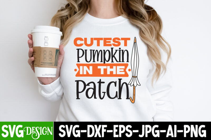 Cutest Pumpkin In The Patch T-Shirt Design, Cutest Pumpkin In The Patch vector T-Shirt Design, Autumn Blessing T-Shirt Desgn, Autumn Blessing Vector T-Shirt Design, Fall SVG Bundle, Fall Svg, Autumn