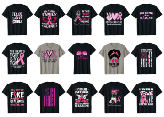 15 Breast Cancer Awareness Shirt Designs Bundle For Commercial Use Part 6, Breast Cancer Awareness T-shirt, Breast Cancer Awareness png file, Breast Cancer Awareness digital file, Breast Cancer Awareness gift,