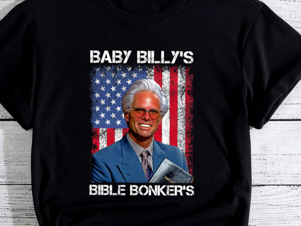 Baby billy_s bible bonker t-shirt pc