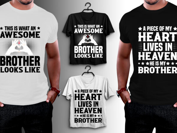 Brother t-shirt design