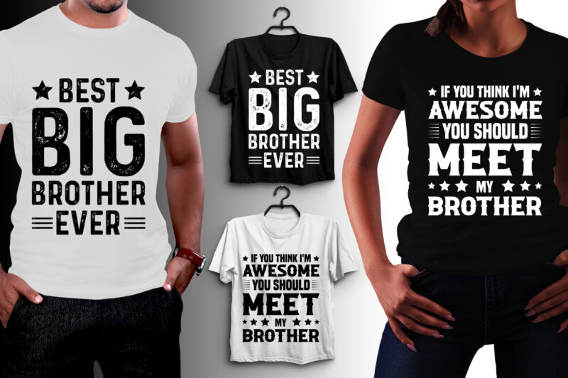 Brother T-Shirt Design