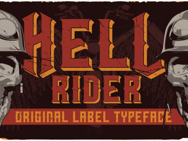 Hell rider font and 10 t-shirt designs