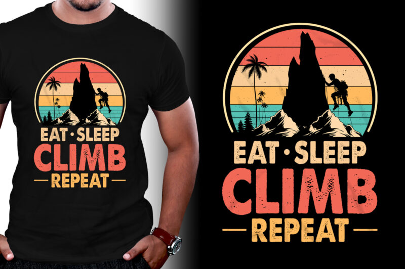 Eat Sleep Climb Repeat Climbing T-Shirt Design