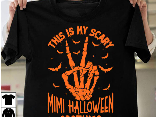 This is my scary mimi halloween cost ume t-shirt design, happy halloween t-shirt design, halloween halloween,horror,nights halloween,costumes halloween,horror,nights,2023 spirit,halloween,near,me halloween,movies google,doodle,halloween halloween,decor cast,of,halloween,ends halloween,animatronics halloween,aesthetic halloween,at,disneyland halloween,animatronics,2023 halloween,activities halloween,art halloween,advent,calendar