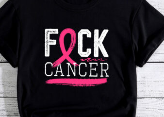 Fuck Cancer Breast Cancer Awareness Gift Retro Distressed PC t shirt graphic design