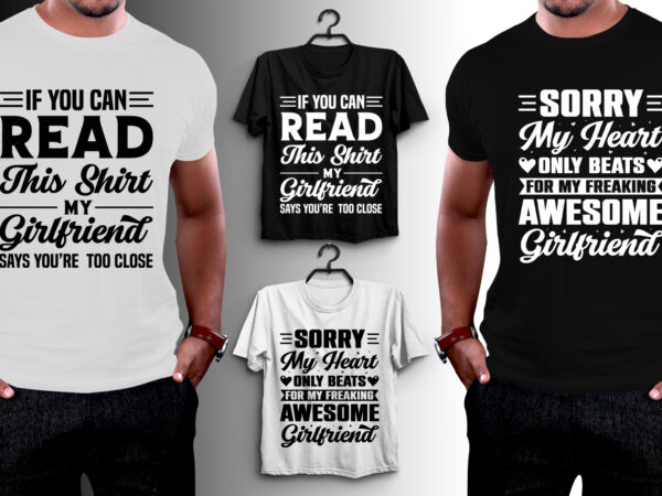Girlfriend t-shirt design