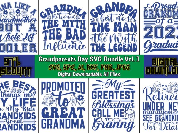 Grandparents day svg bundle vol. 1,grandparents day, grandparents day t-shirt, grandparents day design,grandparents day svg bundle, grandpa svg, grandkids svg, grandma life svg, nana svg, happy grandparents day, grandma shirt,