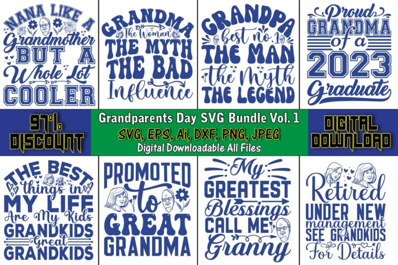 Grandparents Day SVG Bundle Vol. 1,Grandparents Day, Grandparents Day t-shirt, Grandparents Day design,Grandparents Day Svg Bundle, Grandpa Svg, Grandkids Svg, Grandma Life Svg, Nana Svg, Happy Grandparents Day, Grandma Shirt,