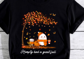 Humpty Dumpty Had A Great Fall Thanksgiving Autumn Halloween PC