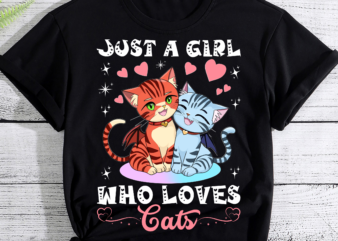 Just A Girl Who Loves Cats Cute Cat Lover PC