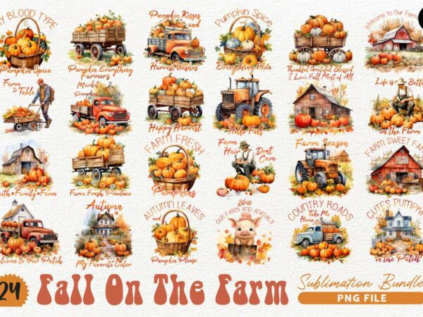 Fall on the farm sublimation designs png bundle, fall farmhouse t-shirt designs png bundle