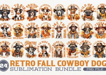 Retro Fall Cowboy Dog Sublimation Bundle, Western Clipart Bundle, Autumn Fall Quotes T-shirt Designs Bundle, Commercial Use T-shirt Designs