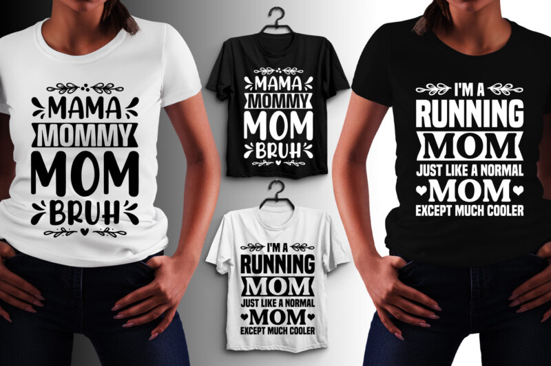 Mama Mommy Mom T-Shirt Design