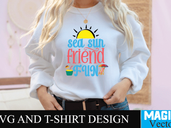 Sea sun friend fun 1 svg cut file,summer svg, summer svg free, hello summer svg, summer svg designs, schools out for summer svg, hello summer svg free, schools out for