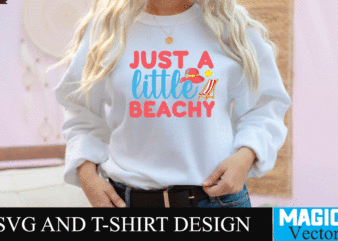 Just a Little Beachy SVG Cut File,summer svg, summer svg free, hello summer svg, summer svg designs, schools out for summer svg, hello summer svg free, schools out for summer