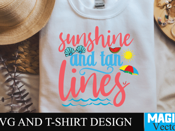 Sunshine and tan lines svg cut file,summer svg, summer svg free, hello summer svg, summer svg designs, schools out for summer svg, hello summer svg free, schools out for summer