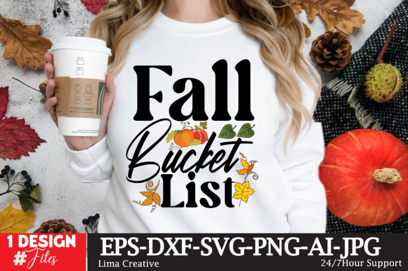 Fall SVG Bundle,Fall Buket List T-shirt Design,Autumn SVG Bundle