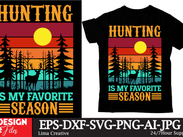 Hunting is my favorite season t-shirt design, hunting,t-shirt,design hunting,t-shirt,design,ideas best,hunting,t,shirt,design duck,hunting,t,shirt,designs deer,hunting,t-shirt,designs turkey,hunting,t,shirt,designs coon,hunting,t,shirt,designs hunting,dog,t,shirt,designs design,your,own,hunting,t,shirt hunting,t,shirt,brands hunting,t,shirt,design hunting,deer,t,shirt,design hunting,shirt,ideas hunting,dress,code hunting,clothing,list hunting,t-shirt how,to,design,t,shirt,design hunting,shirt,brands hunt,club,t,shirt,design cool,hunting,t,shirts,designs hunting,t-shirts shirt,design,tips hunting,t,shirt,printing