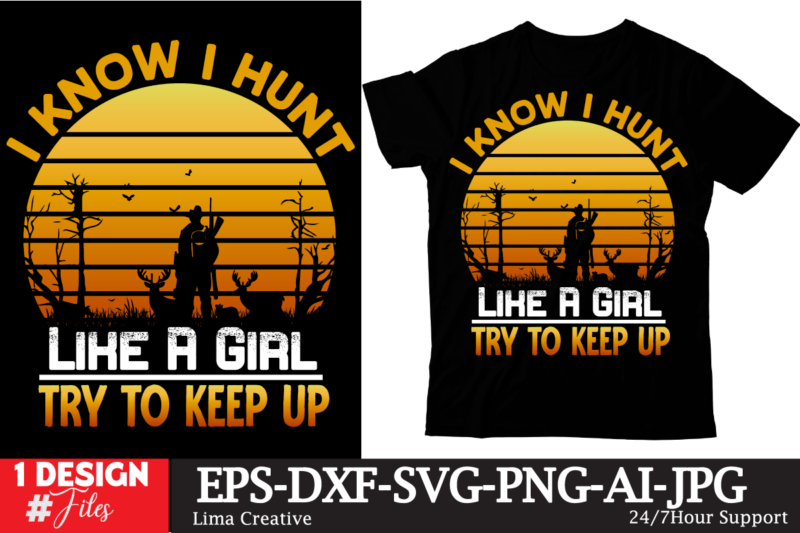 I Know I Hunt Like A Girl TRy To Keep Up T-shirt Design, hunting,t-shirt,design hunting,t-shirt,design,ideas best,hunting,t,shirt,design duck,hunting,t,shirt,designs deer,hunting,t-shirt,designs turkey,hunting,t,shirt,designs coon,hunting,t,shirt,designs hunting,dog,t,shirt,designs design,your,own,hunting,t,shirt hunting,t,shirt,brands hunting,t,shirt,design hunting,deer,t,shirt,design hunting,shirt,ideas hunting,dress,code hunting,clothing,list hunting,t-shirt how,to,design,t,shirt,design