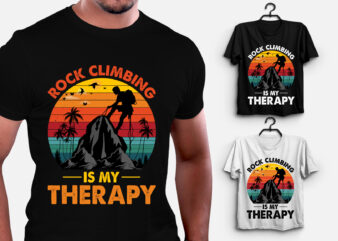 Rock Climbing Is My Therapy T-Shirt Design